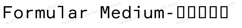 Formular Medium字体转换